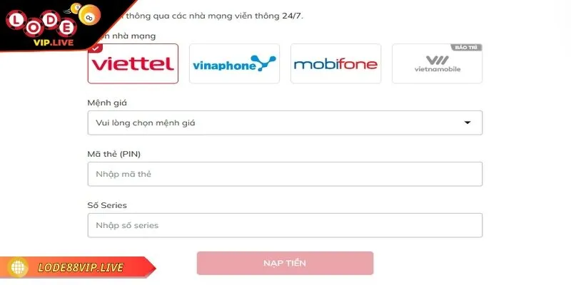 Nạp tiền Lode88 qua gửi thẻ cào có yêu cầu đơn giản